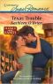 [Super Romance 1632] • Texas Trouble